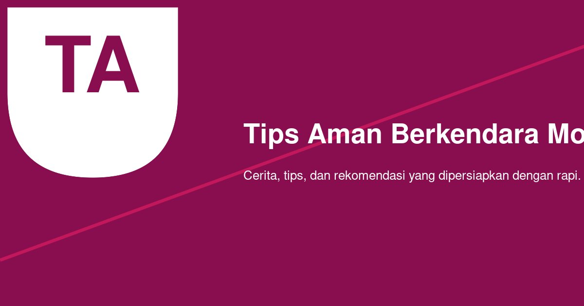 Teknik Pengereman Aman Saat Motor Bawa Bawaan Banyak Jarak Jauh